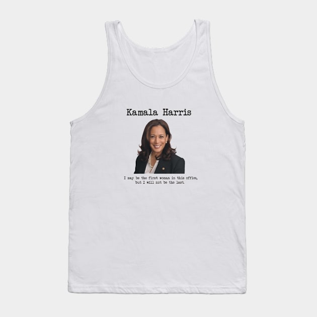 Kamala Harris, Vice President Tank Top by osnapitsgaia